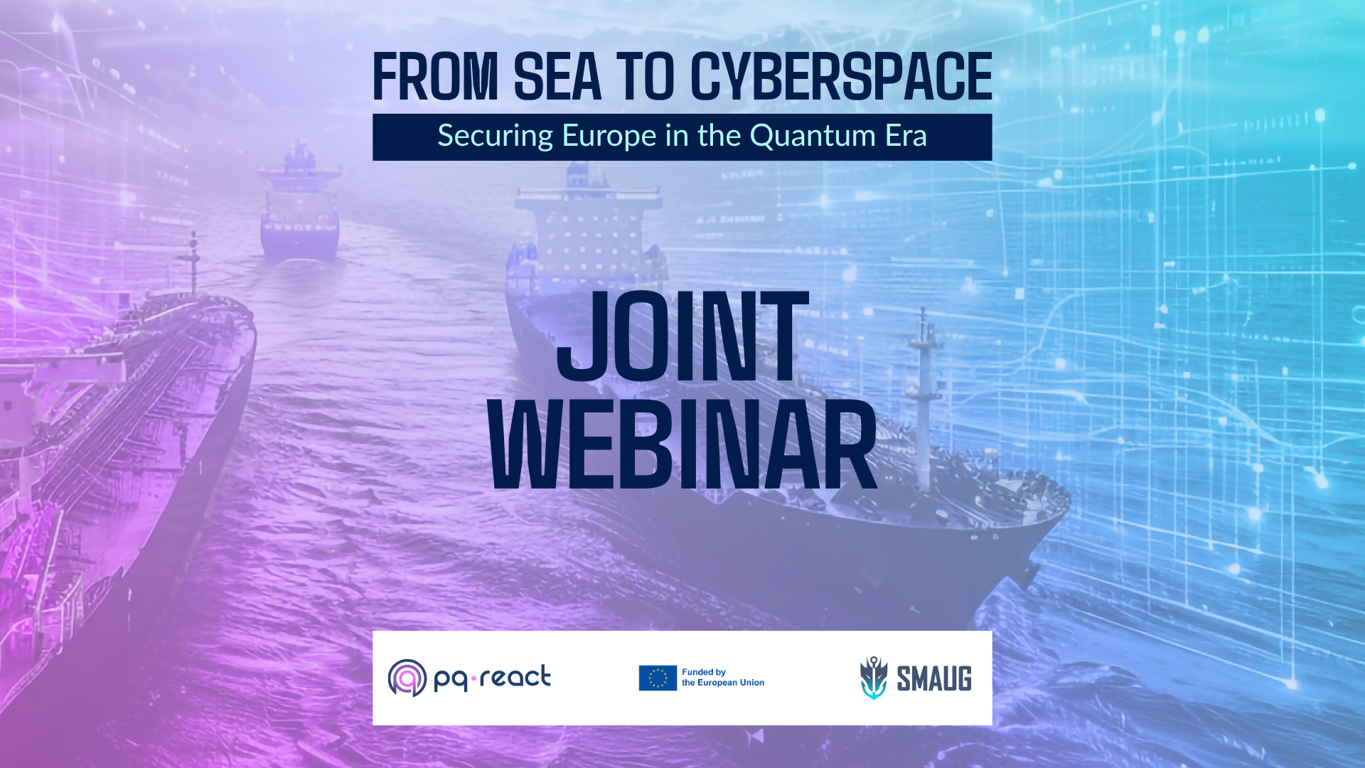 PQ-REACT & SMAUG, EU Projects Joint Webinar